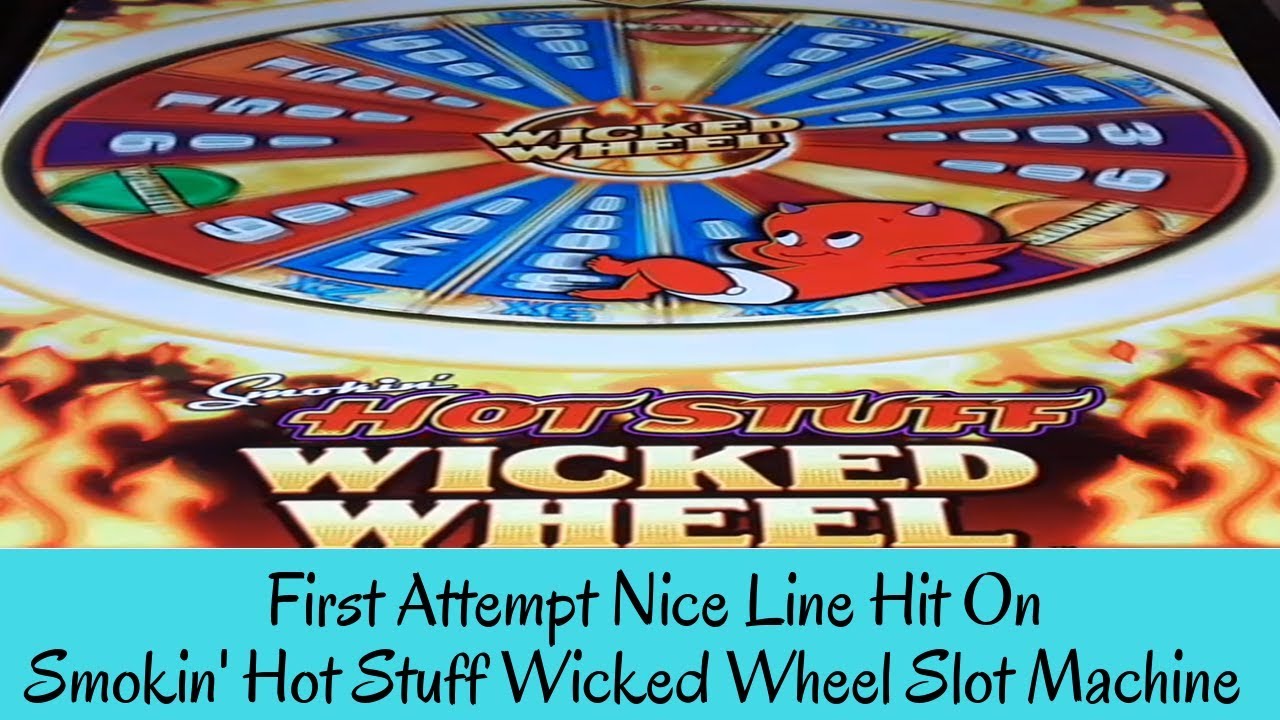 smoking hot stuff wicked wheel casino game